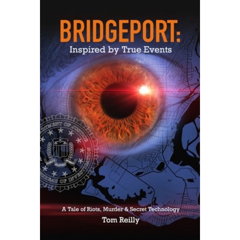 (영문도서) Bridgeport: Inspired by True Events Paperback, Independently Published, English, 9798323817016