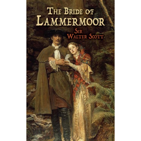 (영문도서) The Bride of Lammermoor Paperback, Dover Publications, English, 9780486814728
