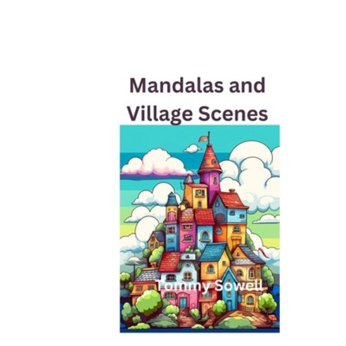 (영문도서) mandalas and village scenes Paperback, Independently Published, English, 9798877244252
