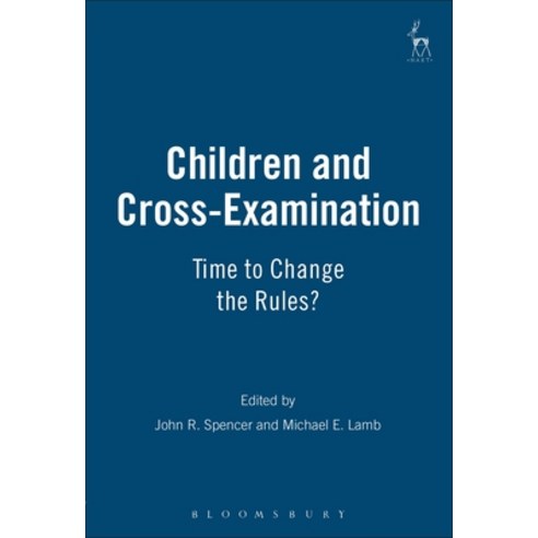 Children and Cross-Examination: Time to Change the Rules? Paperback, Bloomsbury Publishing PLC