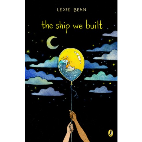 The Ship We Built Paperback, Dial Books, English, 9780525554851