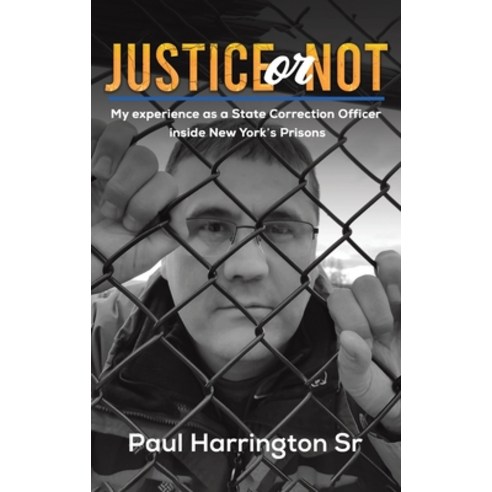 (영문도서) Justice or Not Hardcover, Austin Macauley, English, 9781649797018