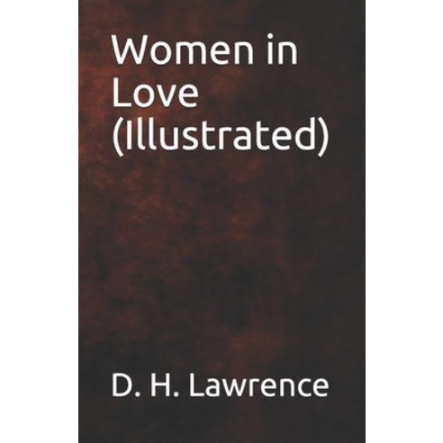 Women in Love (Illustrated) Paperback, Independently Published
