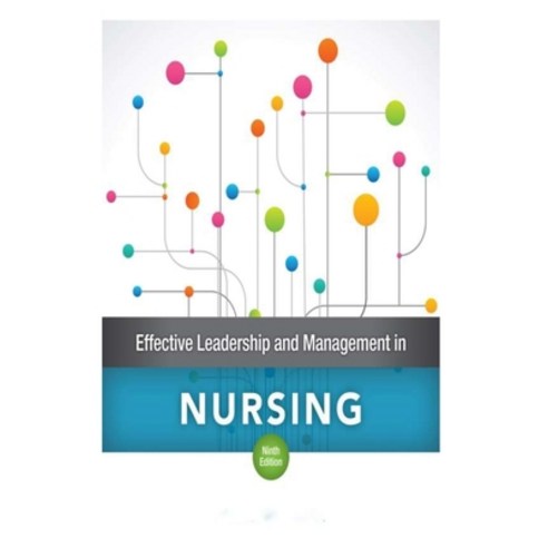 (영문도서) Effective Leadership and Management in Nursing Paperback, Independently Published, English, 9798760255211
