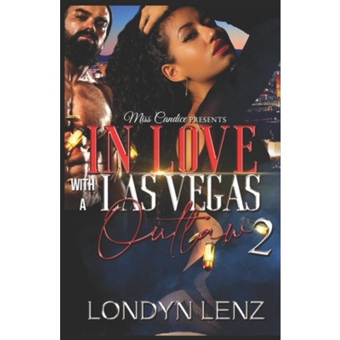 In Love with A Las Vegas Outlaw 2 Paperback, Independently Published