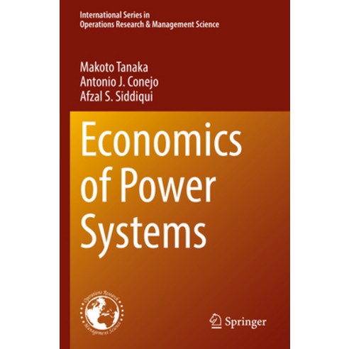 (영문도서) Economics of Power Systems Paperback, Springer, English, 9783030928735