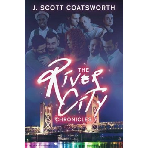 The River City Chronicles Paperback, Independently Published, English, 9781724198815