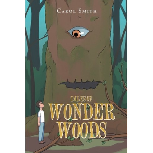 (영문도서) Tales of Wonder Woods Paperback, Covenant Books, English, 9781644712498