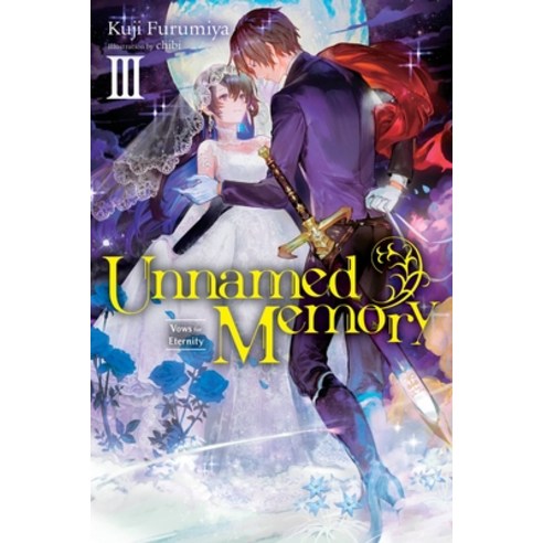 (영문도서) Unnamed Memory Vol. 3 (Light Novel): Vows for Eternity Paperback, Yen on, English, 9781975317140