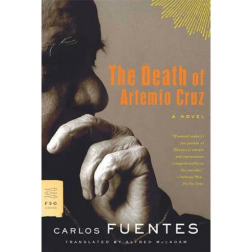 (영문도서) The Death of Artemio Cruz Paperback, Farrar, Straus and Giroux, English, 9780374531805