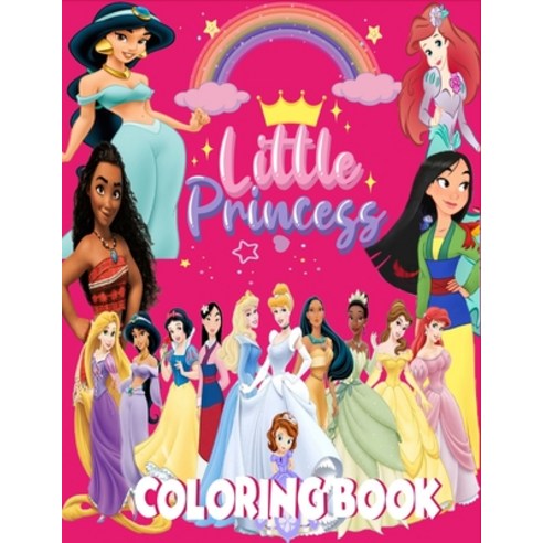 Little Princess Coloring Book: A Coloring Book For Your Kids 100 page Paperback, Independently Published, English, 9798734492123