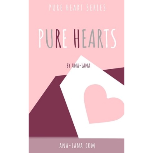(영문도서) Pure Hearts - Book One Paperback, Blurb, English, 9781006822865