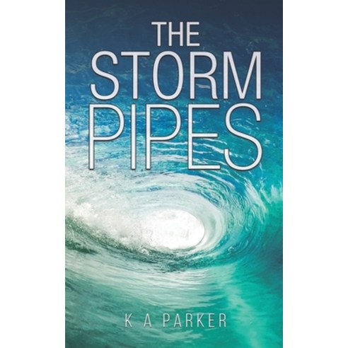 (영문도서) The Storm Pipes Paperback, Austin Macauley, English, 9781398494343
