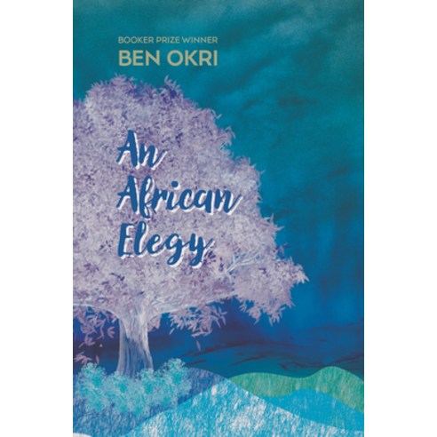 (영문도서) An African Elegy: Poems Hardcover, Other Press (NY), English ...