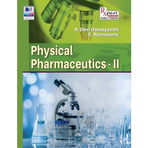 (영문도서) Physical Pharmaceutics -II Hardcover, Pharmamed Press, English, 9789395039383