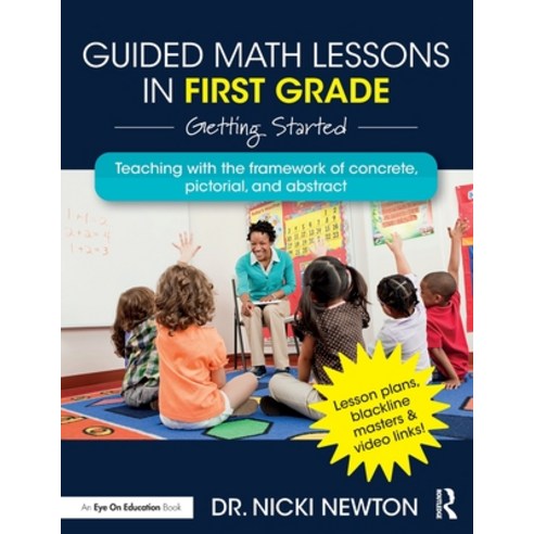 (영문도서) Guided Math Lessons in First Grade: Getting Started Paperback, Eye on Education, English, 9780367901899