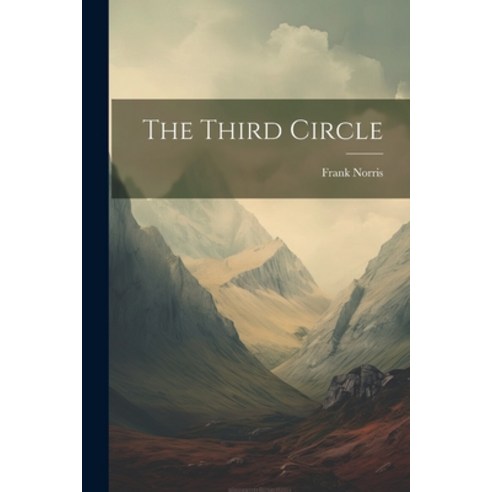 (영문도서) The Third Circle Paperback, Legare Street Press, English, 9781021363268