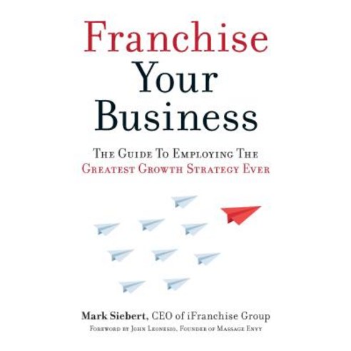 Franchise Your Business Paperback, Entrepreneur Press, English, 9781599185811