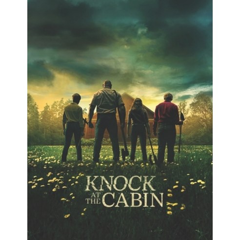 (영문도서) Knock at the Cabin: A Script Paperback, Independently Published, English, 9798864418628