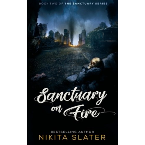 Sanctuary on Fire Paperback, Nikita Slater Writing Servi..., English, 9781775278276
