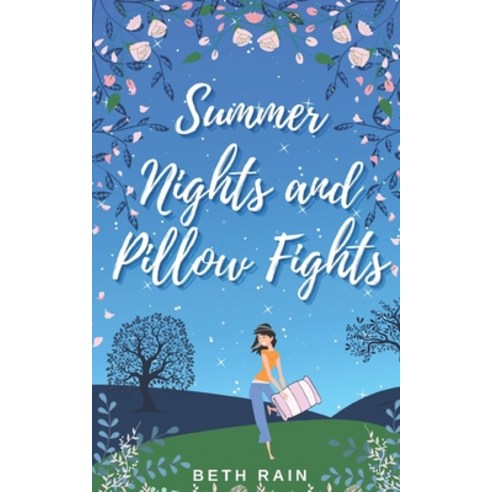 (영문도서) Summer Nights and Pillow Fights Paperback, Independently Published, English, 9798368331379