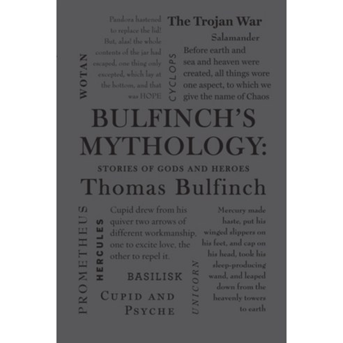 Bulfinch''s Mythology: Stories of Gods and Heroes Paperback, Canterbury Classics, English, 9781626864696