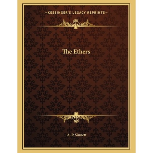 The Ethers Paperback, Kessinger Publishing, English, 9781163056486