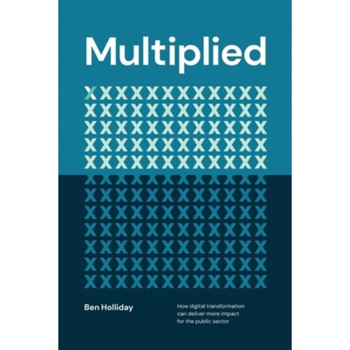 (영문도서) Multiplied Paperback, Tpximpact Holdings Plc, English, 9781802274110