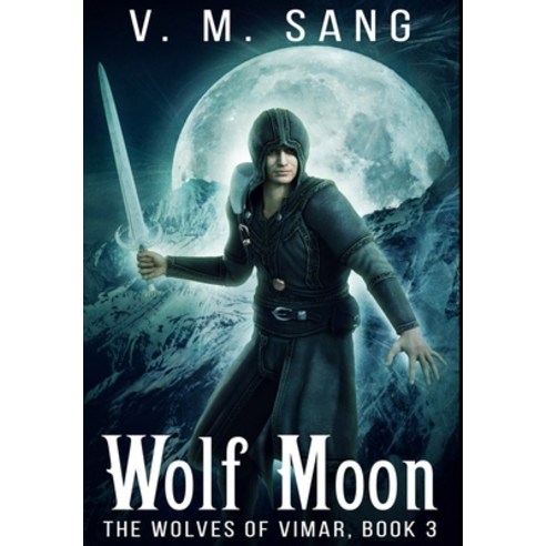 Wolf Moon: Premium Large Print Hardcover Edition Hardcover, Blurb, English, 9781034593805