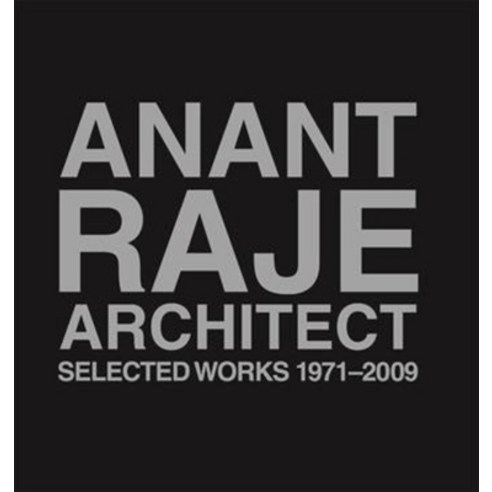 (영문도서) Anant Raje Architect: Selected Works 1971-2009 Hardcover, Tulika ...