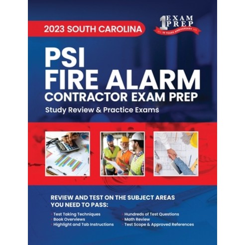 (영문도서) 2023 South Carolina PSI Fire Alarm Contractor Exam Prep: 2023 Study Review & Practice Exams Paperback, Independently Published, English, 9798391851950