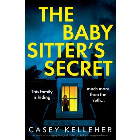 (영문도서) The Babysitter''s Secret Paperback, Bookouture, English, 9781837900831