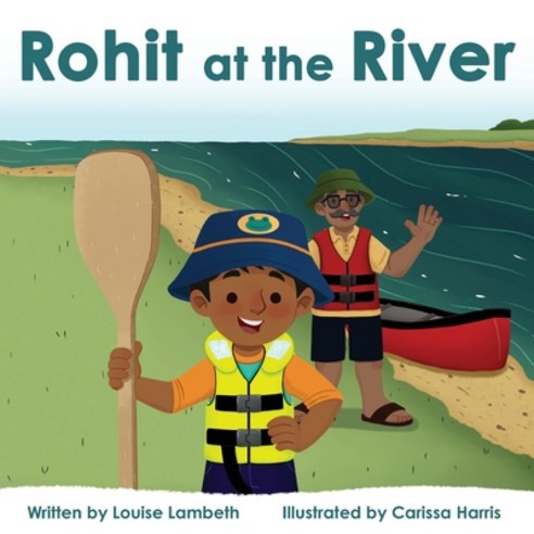 (영문도서) Rohit at the River Paperback, Publicious Pty Ltd, English, 9780648435730
