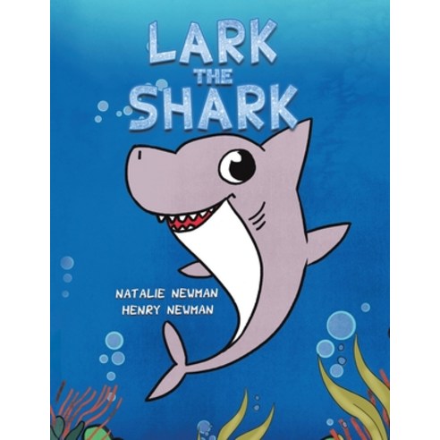 Lark the Shark Paperback, Austin Macauley