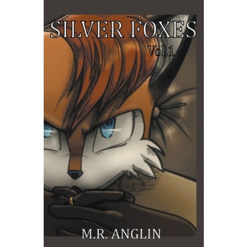 (영문도서) Silver Foxes Paperback, M.R. Anglin, English, 9798201258757