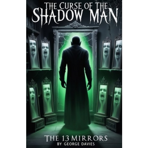 (영문도서) The Curse Of The Shadow Man Paperback, George a Davies, English, 9798348258696