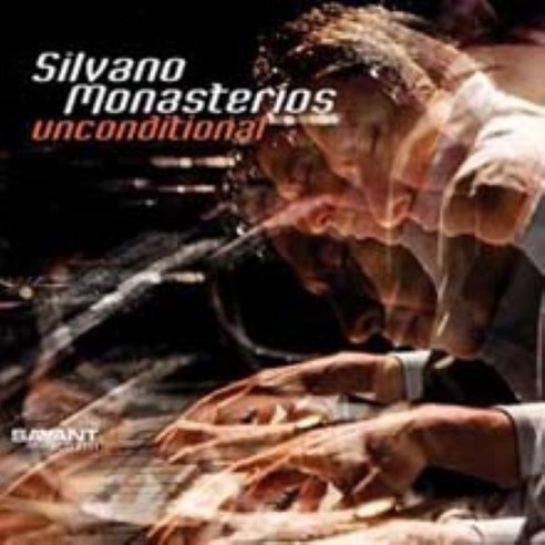 Silvano Monasterios - Unconditional, 1CD