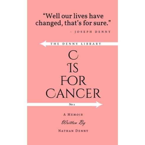 C Is For Cancer Paperback, Blurb