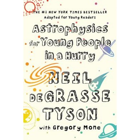 Astrophysics for Young People in a Hurry Hardcover, Norton Young Readers, English, 9781324003281