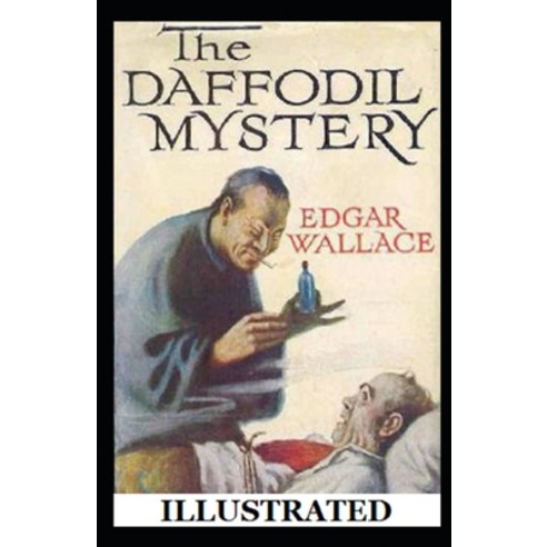 The Daffodil Mystery Illustrated Paperback, Independently Published, English, 9798714962950