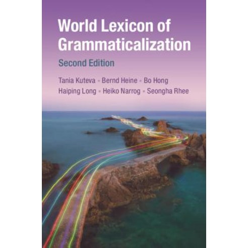 World Lexicon of Grammaticalization Hardcover, Cambridge University Press