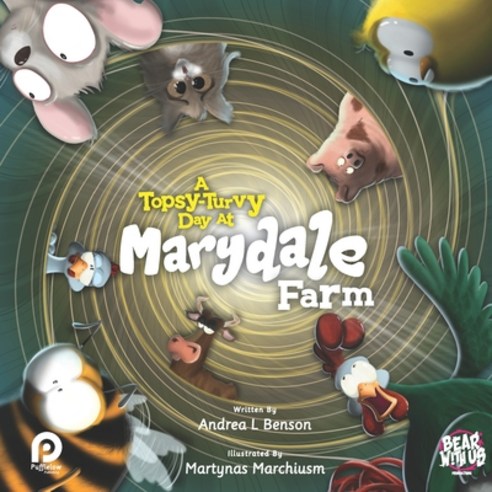 (영문도서) A Topsy-Turvy Day At Marydale Farm Paperback, Neilson
