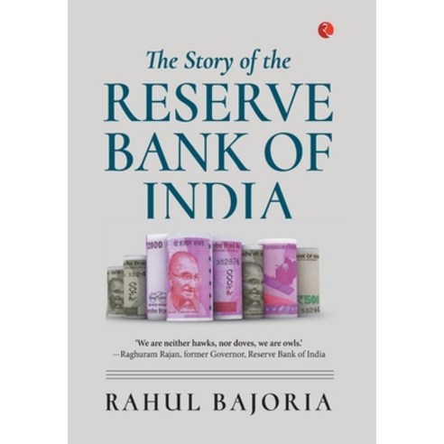 (영문도서) The Story Of The Reserve Bank Of India Hardcover, Rupa Publications India Pvt..., English, 9789353046446