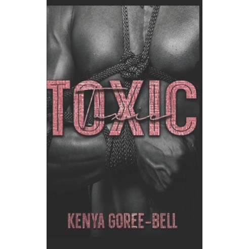 (영문도서) Toxic: Blood Legacy Series Paperback, Independently Published, English, 9798879844689