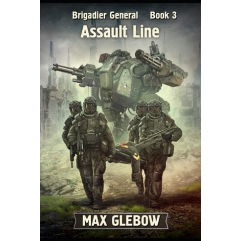 (영문도서) Assault Line Paperback, Independently Published, English, 9798507867110
