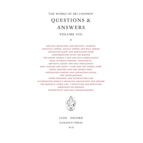 (영문도서) Sri Chinmoy: Answers VIII Hardcover, Ganapati Press, English, 9781911319467