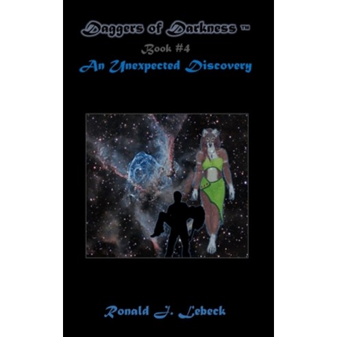 (영문도서) Daggers of Darkness #4: An Unexpected Discovery Paperback, Independently Published, English, 9798367336542