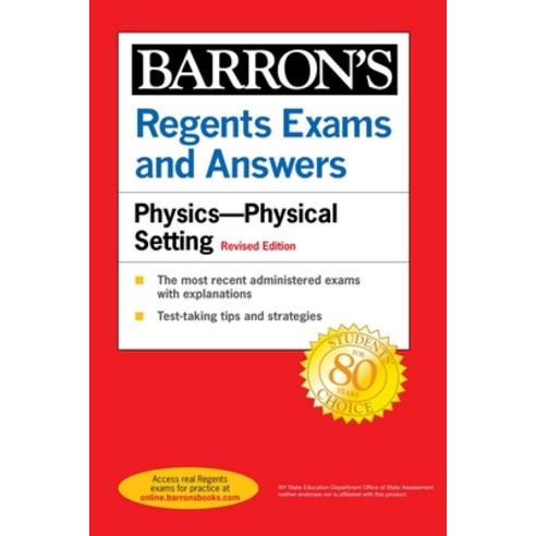 Regents Exams and Answers Physics Physical Setting Revised Edition Paperback, Barrons Educational Series