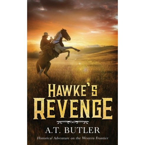 (영문도서) Hawke''s Revenge Paperback, James Mountain Media LLC, English, 9781949153224