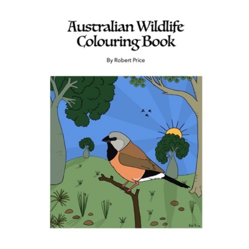 Australian Wildlife Colouring Book Paperback, Independently Published, English, 9798705891207
